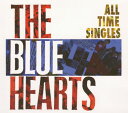 【中古】ALL TIME SINGLES~SUPER PREMIUM BEST~(初回生産限定盤)(DVD付)/THE BLUE HEARTS