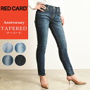 2018新作 裾上げ無料 レッドカード RED CARD Anniversary アニバーサリー ストレッチ テーパード デニムパンツ ジーンズ REDCARD 26403