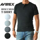 【送料無料(メール便)】AVIREX/アビレックス/半袖/ヘンリーネック/618364(6143504)/avirex/アヴィレックス ロングセラーのデイリーヘンリーネック半袖Tシャツ 【コンビニ受取対応商品】