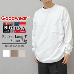 Goodwear グッドウェア tシャツ USAコットン ロングスリーブ 長袖 ポケット付き 袖リブ スーパービッグシルエット ゆったり 大きめ Tシャツ ロンT シンプル 肉厚 7オンス メンズ レディース ユニセックス