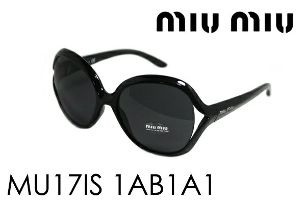 miumiuサングラス★新作モデル★【正規品】【24時間以内発送】【代引無料】【レビューで送料無料】【ギフトバッグ無料】glassmania select miumiu/ミュウミュウ・サングラス【05P12feb10】MU17IS 1AB1A1