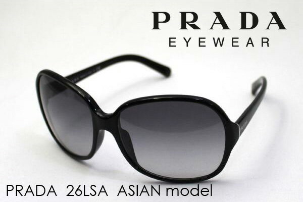 【安心の国内正規品・保証/修理も完備】 PRADA プラダ サングラス アジアンモデル PR26LSA 1AB3M1 【代引無料】【商品到着後、レビューで送料無料】【ギフトバッグ無料】 glassmania サングラス