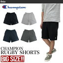 【大きいサイズ】CHAMPION チャンピオン ハーフパンツ 88284 USA限定モデル ラグビーショーツ ハーフパンツ ショートパンツ RUGBY SHORT ストリート B系 ルームウェア 【10800円以上で送料無料・メール便不可・メンズ】02P26Mar16