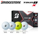 【エントリー&3980円以上購入でポイント3倍】ブリヂストン ゴルフ BRIDGESTONE GOLF TOUR B X ゴルフボール 1ダース 12コ入り