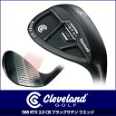 Cleveland 588 RTX 2.0 CB キャビティバック ブラックサテン 56°/16° 58°/08° 58°/14° NS PRO 950GH クリーブランド ウェッジ
