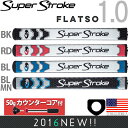 スーパーストローク SUPER STROKE 2016 フラッツォ 1.0(FLATSO 1.0)パターグリップ (50gカウンターコア付) 【US正規品】 ST0058 【200円ゆうメール配送可能】【ゴルフ】
