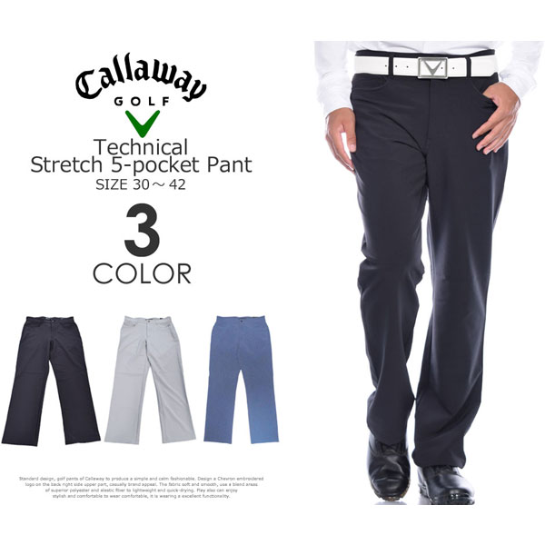 （福袋対象商品）キャロウェイ Callaway 　ゴルフパンツ メンズ　テクニカル　ストレッチ　5ポケット　パンツ　大きいサイズ USA直輸入　あす楽対応