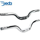 【在庫あり】DEDA(デダ)STREETTISSIMO 31.7/460 フラットハンドル MTBハンドルバー