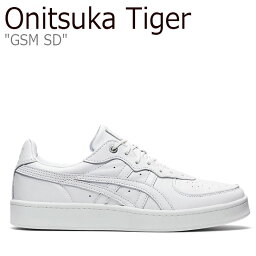 <strong>オニツカタイガー</strong> スニーカー Onitsuka Tiger メンズ レディース GSM SD ジーエスエム エスディー WHITE ホワイト 1183B403-100 シューズ