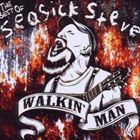 [CD]SEASICK STEVE シーシック・スティーヴ／WALKIN’ MAN ： BEST OF【輸入盤】