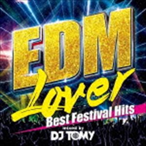 [CD] DJ TOMY（MIX）／EDM Lover-Best Festival Hits-mix...:guruguru-ds:11657195