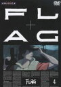 [DVD] FLAG Vol.4 yʏŁz