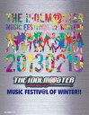 [Blu-ray] THE IDOLM＠STER MUSIC FESTIV＠L OF WINTER!!