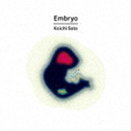 <strong>佐藤浩一</strong>（p） / Embryo [CD]