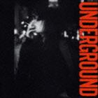 [CD] }L^UNDERGROUNDiՁj