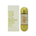 キャロライナヘレラ 212VIP EDP SP (女性用香水...