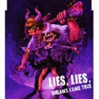 [CD] DREAMS COME TRUE／LIES，LIES.（通常盤）