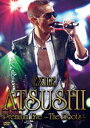 [DVD] EXILE ATSUSHI Premium Live〜The Roots〜