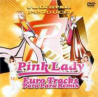 [DVD] ピンクレディー TWIN STAR PRODUCE Euro Tracks〜Para Para Remix