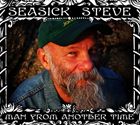 [CD]SEASICK STEVE シーシック・スティーヴ／MAN FROM ANOTHER TIME【輸入盤】