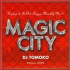 [CD] DJ智子／MAGIC CITY