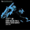 【輸入盤】SONNY ROLLINS TRIO ソニー・ロリンズ・トリオ/SWISS RADIO DAYS 40(CD)