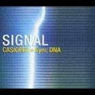 《送料無料》CASIOPEA ＋ Synchronized DNA／SIGNAL(CD)