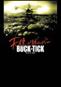 BUCK-TICK/TOUR 2007 天使のリボルバー(通常盤)(DVD)
