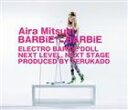 Aira Mitsuki／BARBiE BARBiE(CD)