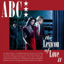 【輸入盤】ABC ABC/LEXICON OF LOVE II(CD)