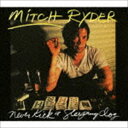 《送料無料》ミッチ・ライダー/ネヴァー・キック・ア・スリーピング・ドッグ(CD)