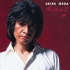 《送料無料》和田アキラ／バラード III(CD)