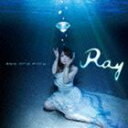 Ray/TVアニメ 凪のあすから 新オープニングテーマ::ebb and flow(初回限定盤/CD+DVD)(CD)
