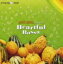 @iIjoXj AEON BOSSA Presents Heartful Bossa(CD)ʔ