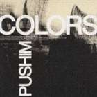 《送料無料》PUSHIM／COLORS(CD)