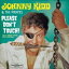 ジョニー・キッド&ザ・パイレーツ/PLEASE DON’T TOUCH!(CD)