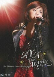 <strong>松浦亜弥コンサートツアー2008春</strong> AYA The Witch [DVD]