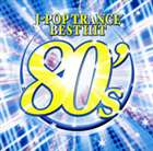 《送料無料》（オムニバス） J-POP TRANCE 80’s BEST HIT(CD)