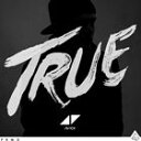 【輸入盤】AVICII アヴィーチー/TRUE (LTD)(CD)