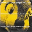 SMAP/SMAP 007 ゴールド・シンガー(CD)