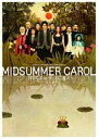 MIDSUMMER CAROL K}qVSUKjl(DVD) 20%OFFI