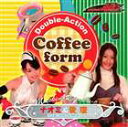秋山莉奈＆松本若菜（ナオミ＆愛理）／Double-Action Coffee form(CD)