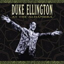 【輸入盤】DUKE ELLINGTON & HIS ORCHESTRA デューク・エリントン&ヒズ・オーケストラ/AT THE ALHAMBRA(CD)