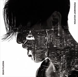 DEAN FUJIOKA / Permanent Vacation／Unchained Melody（初回盤A／CD＋DVD） [CD]