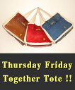 即納　Thursday　Friday together bag サーズディ　フライデイ　トートバッグ