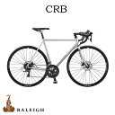 【関東/近畿は地方で送料異なる(注文後修正)】2021モデルRALEIGH(ラレー)CRB(カールトンB)クロモリシクロクロス・グラベルロード【送料プランB】