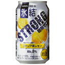 キリン　氷結　ストロング　レモン　糖質ゼロ　　350ml　ケース（24本入り）　【チューハイ】