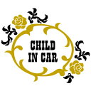 【ゴシック】ローズデザイン・CHILD IN CARステッカー