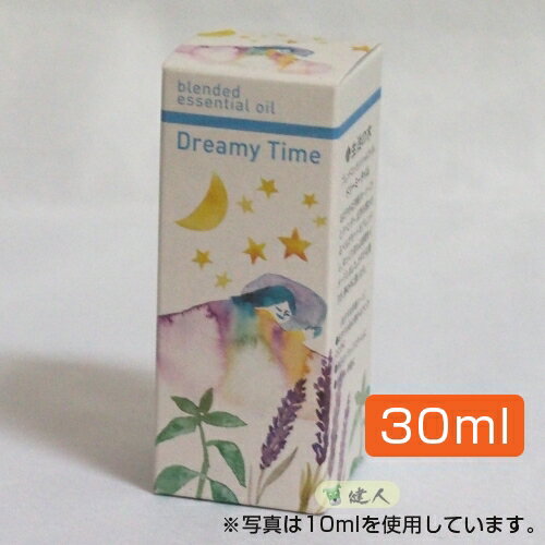 生活の木　ブレンドエッセンシャルオイル　ドリーミータイム　30ml　- 生活の木　[ホーリ…...:healthy-good:10020670