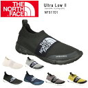 ノースフェイス THE NORTH FACE シューズ Ultra Low II ウルトラ ロー II（ユニセック